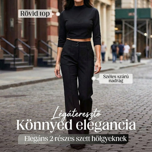 Női elegáns rövid felső és széles szárú nadrág szett